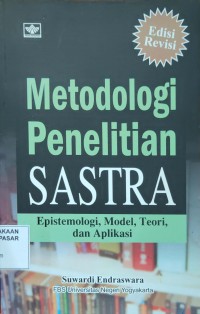 Image of Metodologi Penelitian Sastra : epistemologi, model, teori, dan aplikasi
